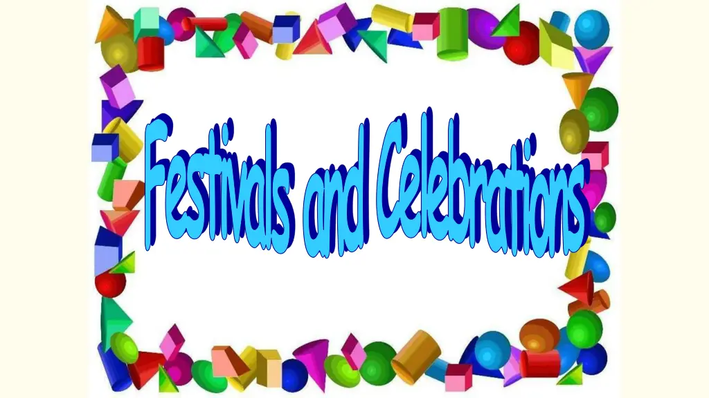 festivals and celebrations
