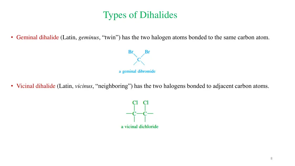 types of dihalides