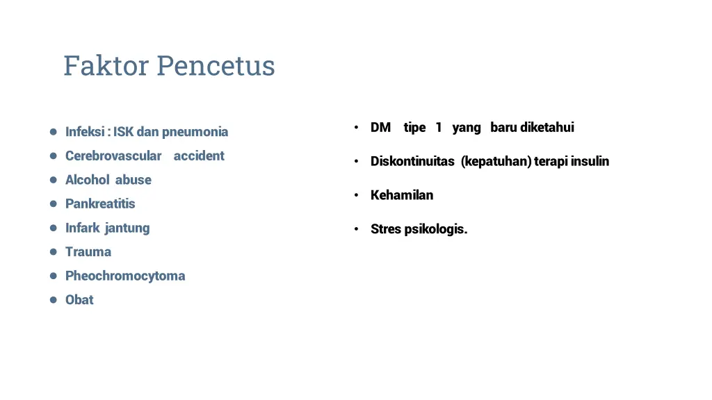 faktor pencetus