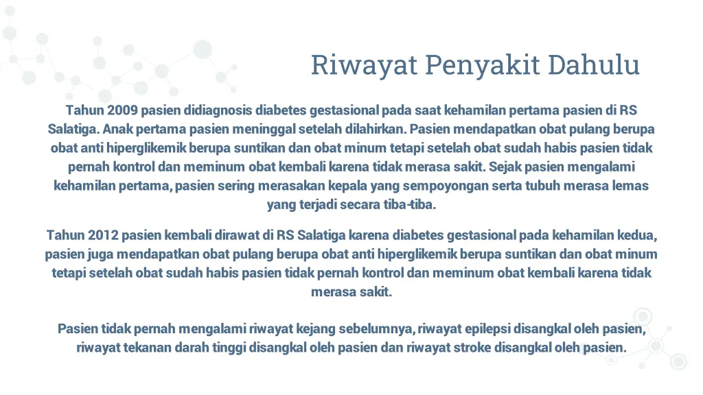 riwayat penyakit dahulu