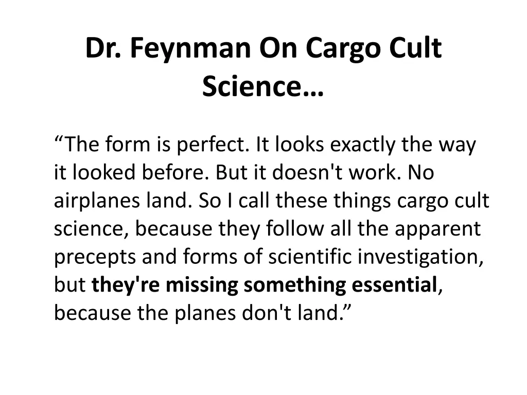 dr feynman on cargo cult science