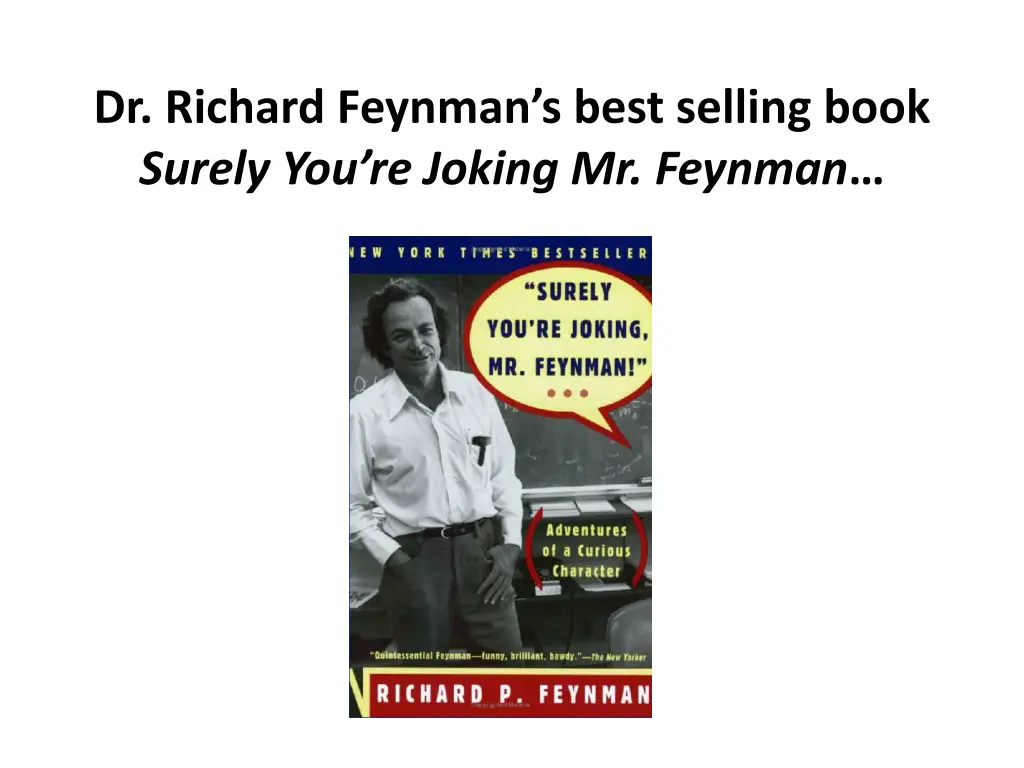 dr richard feynman s best selling book surely