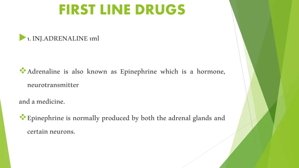 first line drugs