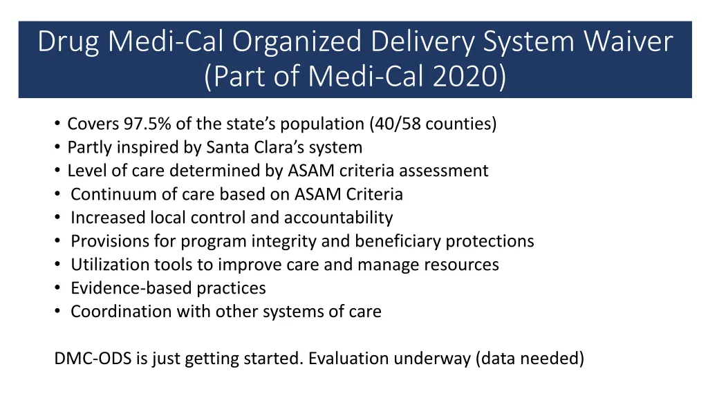 drug medi cal organized delivery system waiver