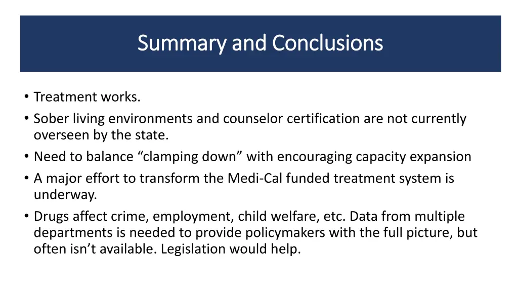 summary and conclusions summary and conclusions