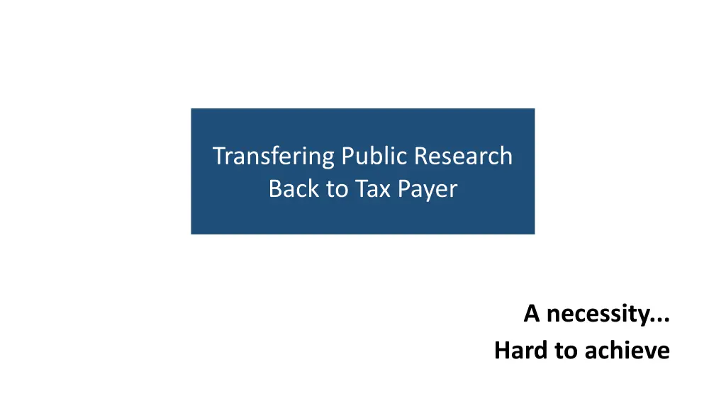transfering public research back to tax payer