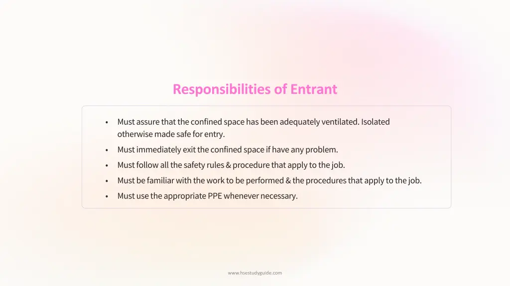 responsibilities of entrant