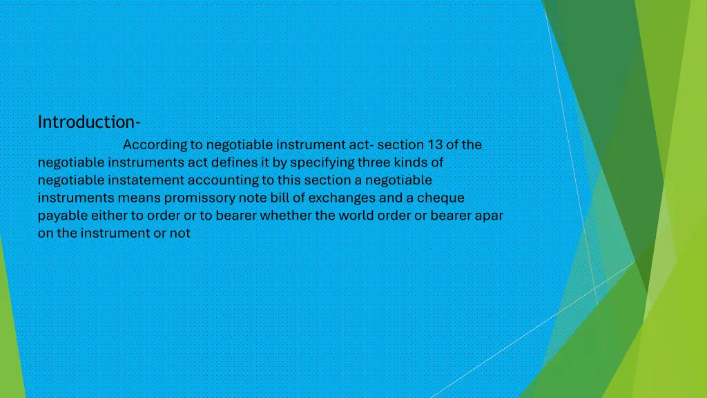 introduction according to negotiable instrument