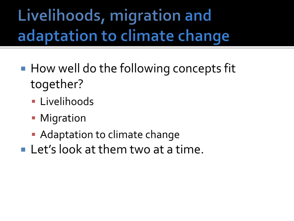how well do the following concepts fit together