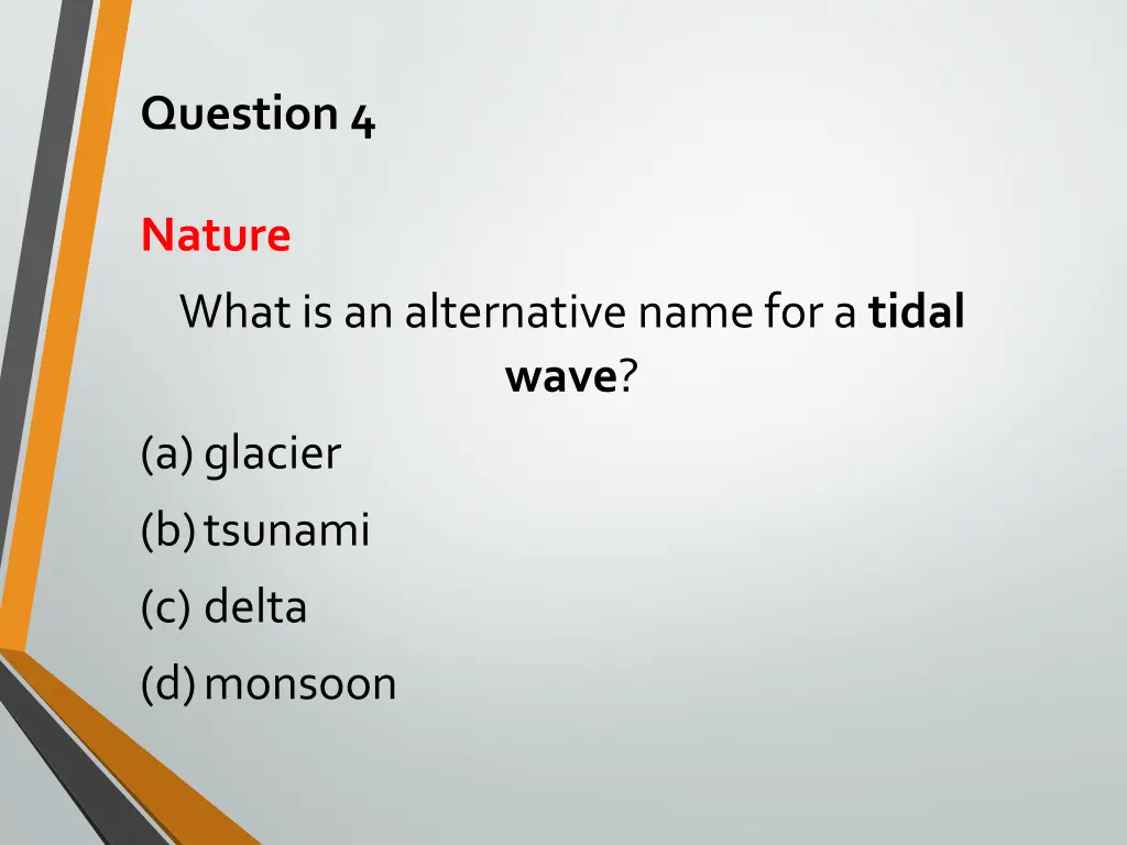 question 4