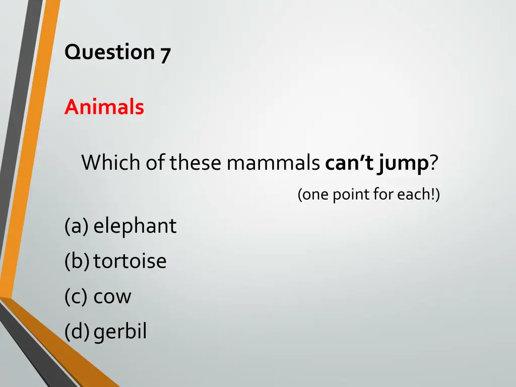 question 7