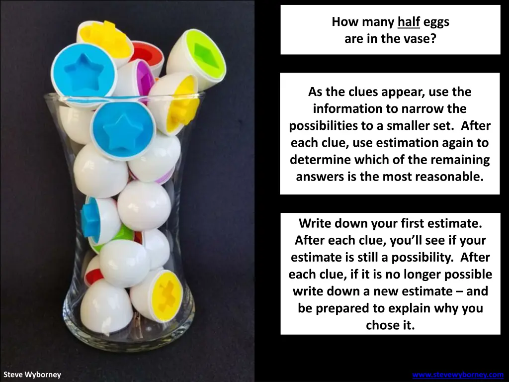 how many half eggs are in the vase