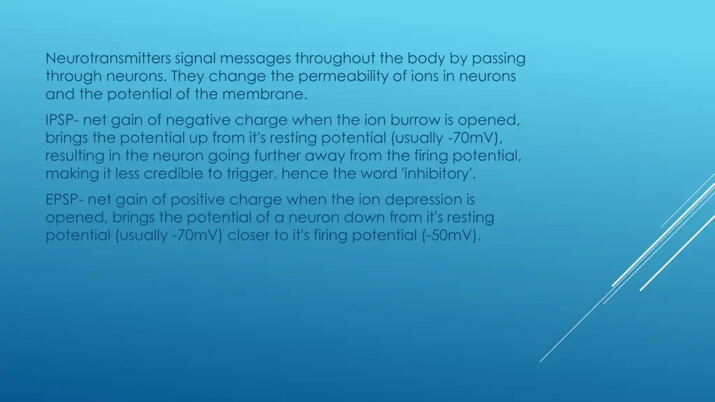 neurotransmitters signal messages throughout