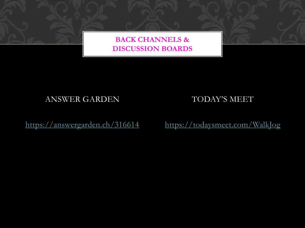 back channels discussion boards
