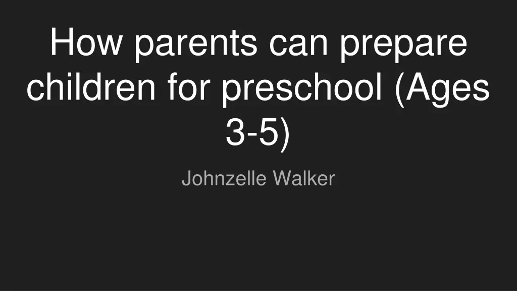 how parents can prepare children for preschool