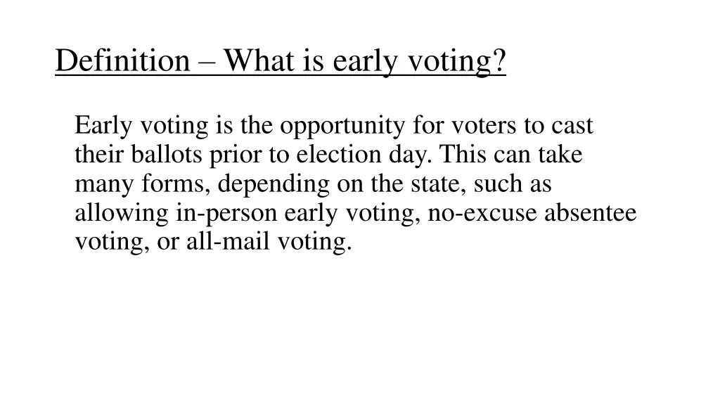 definition what is early voting