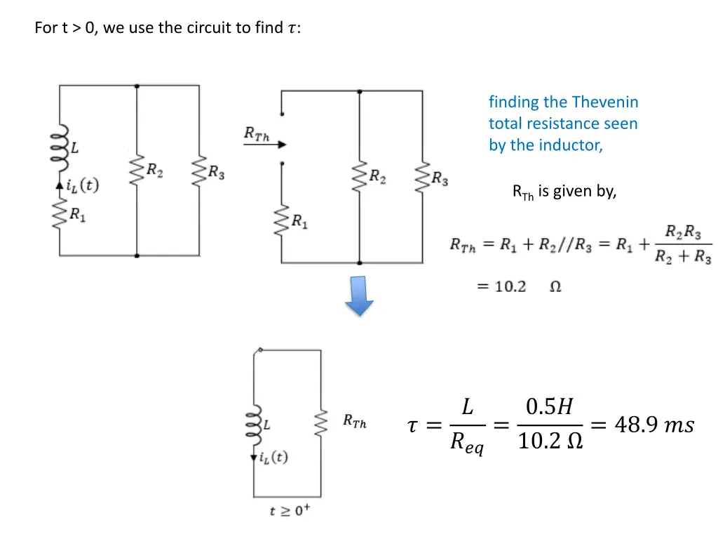 for t 0 we use the circuit to find