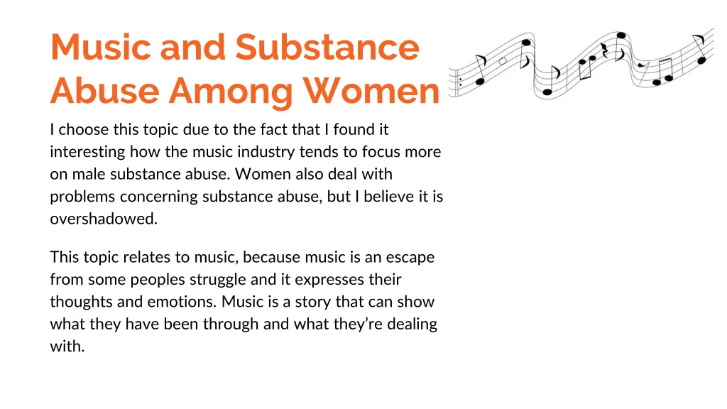 music and substance abuse among women i choose