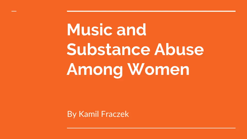 music and substance abuse among women