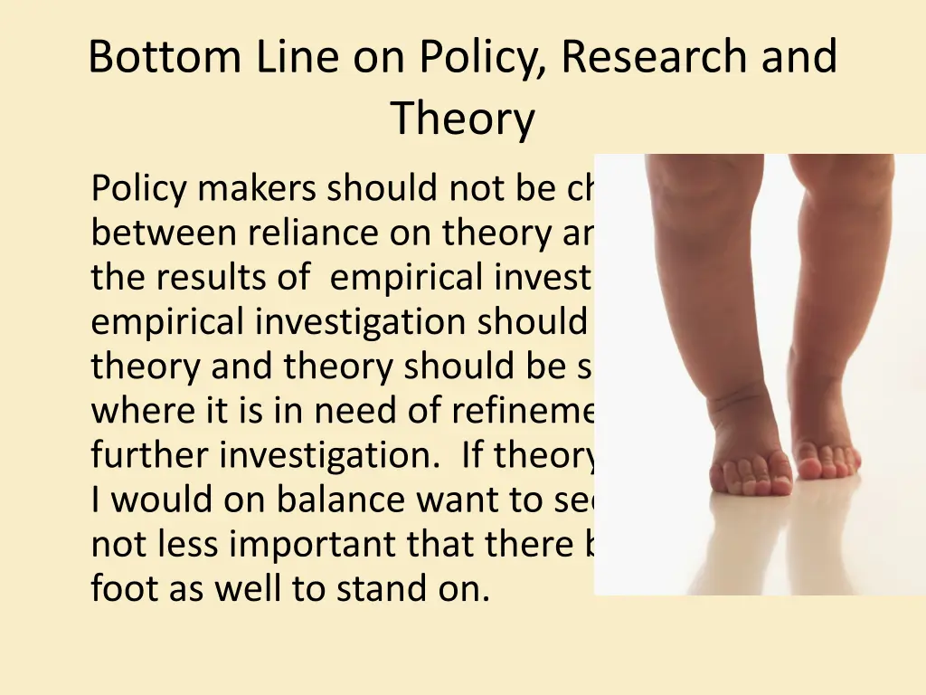 bottom line on policy research and theory