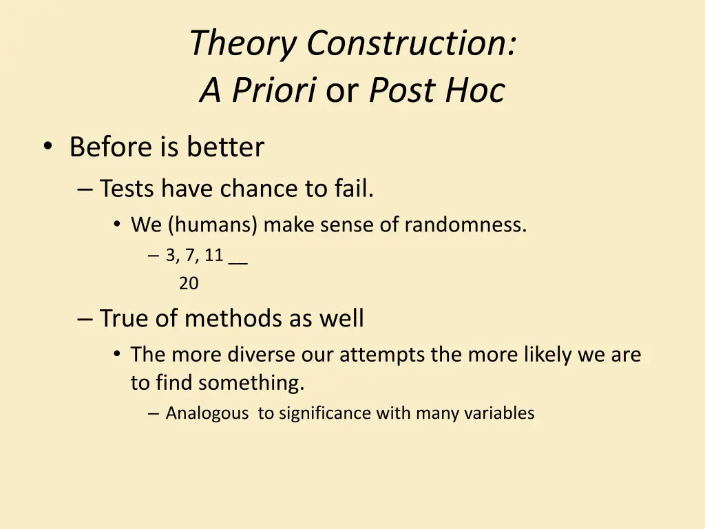 theory construction a priori or post hoc