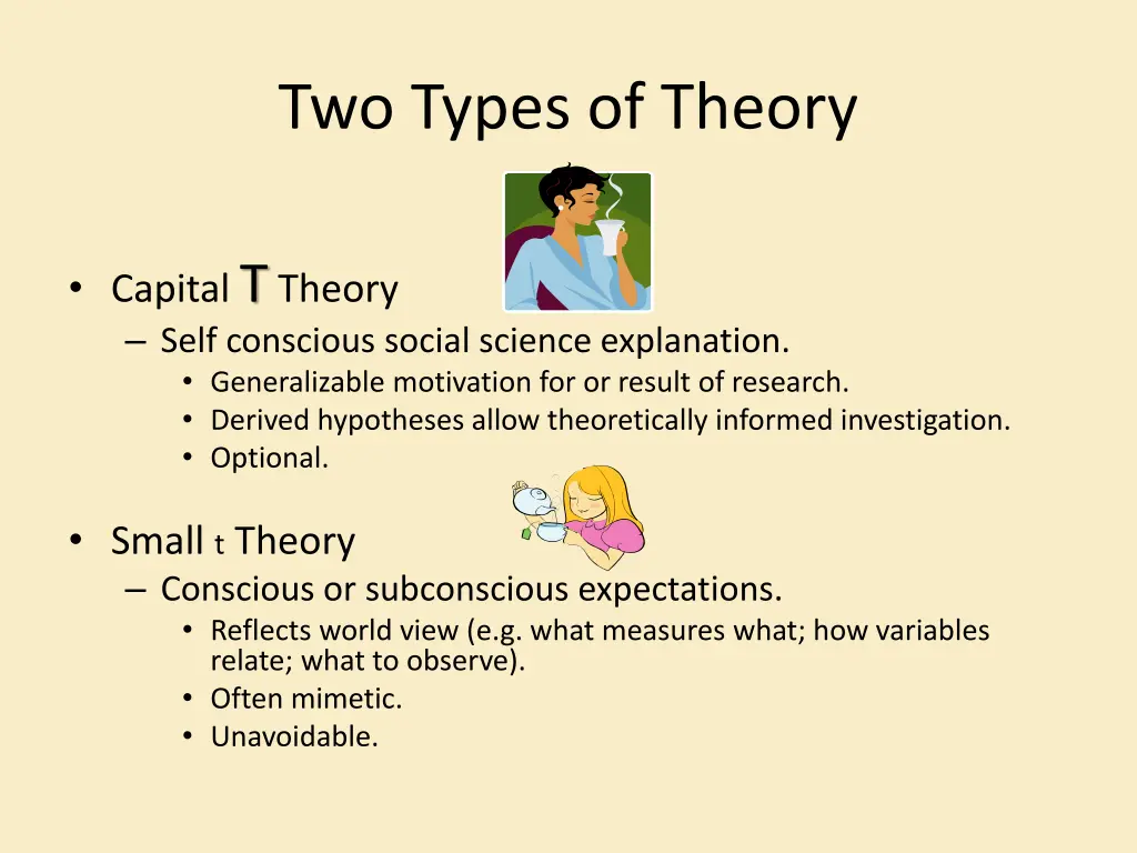 two types of theory