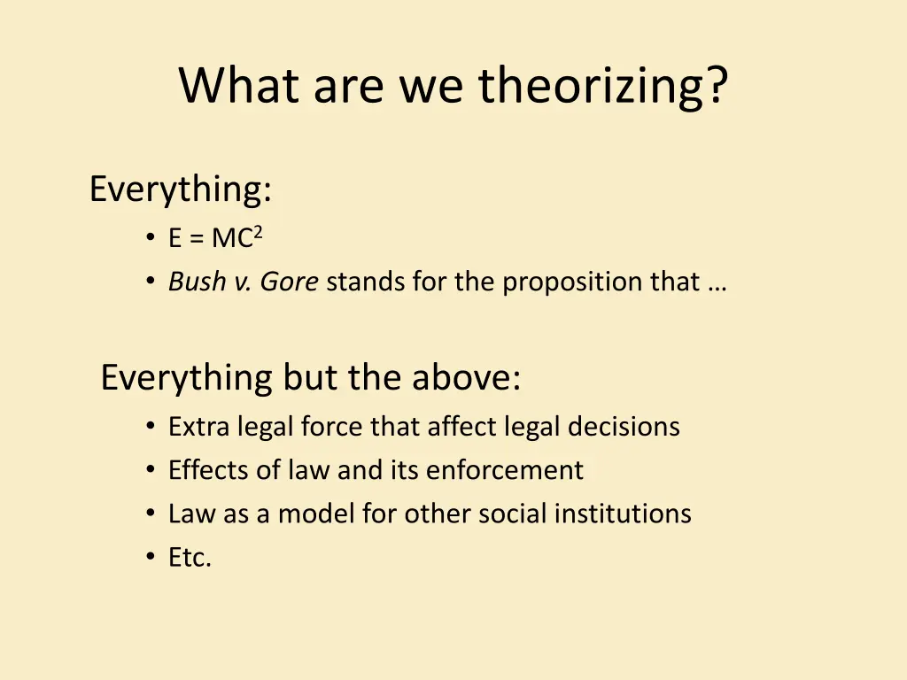 what are we theorizing