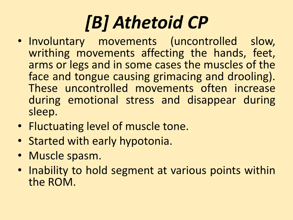 b athetoid cp movements writhing movements
