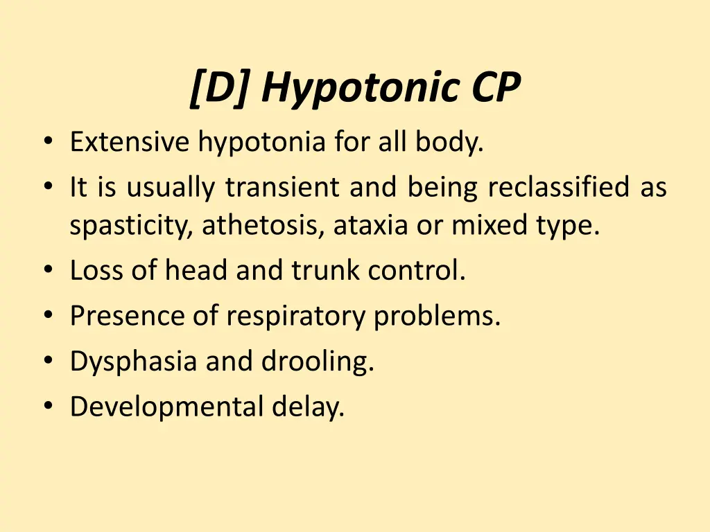d hypotonic cp extensive hypotonia for all body