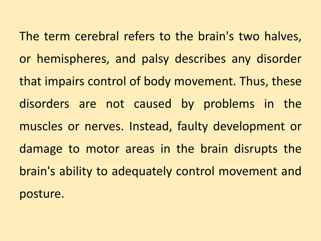 the term cerebral refers to the brain s two halves