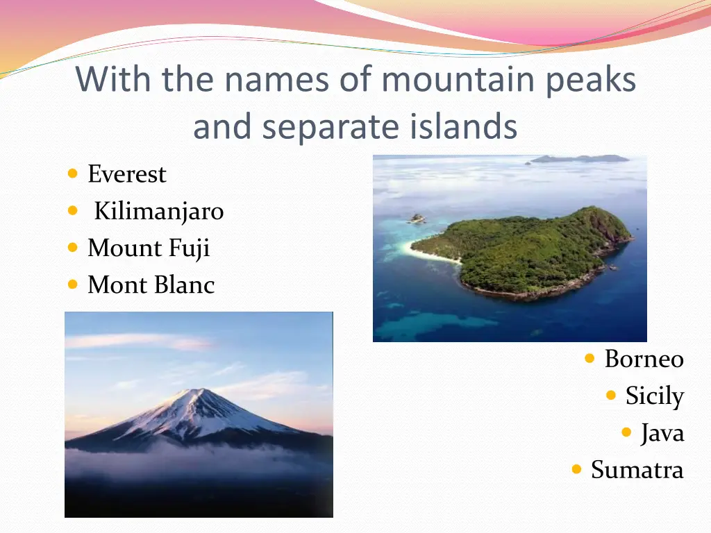 with the names of mountain peaks and separate