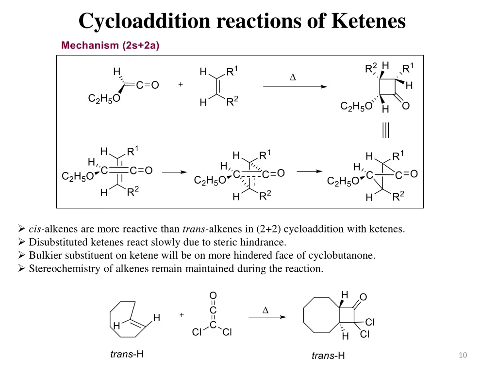 cycloaddition reactions of ketenes 1