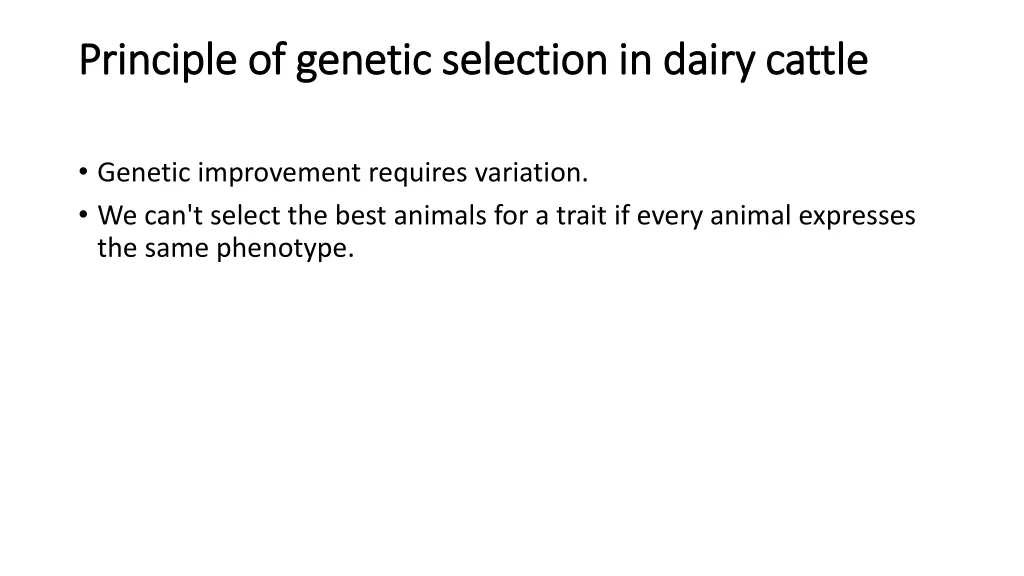 principle of genetic selection in dairy cattle