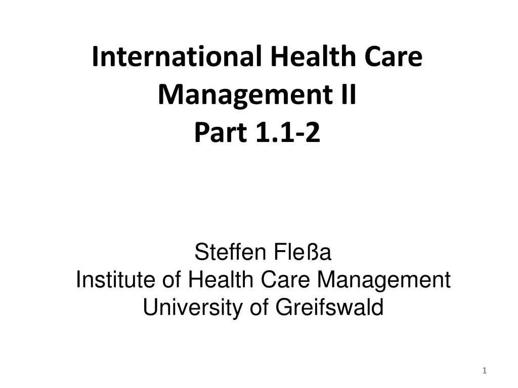 international health care management ii part 1 1 2