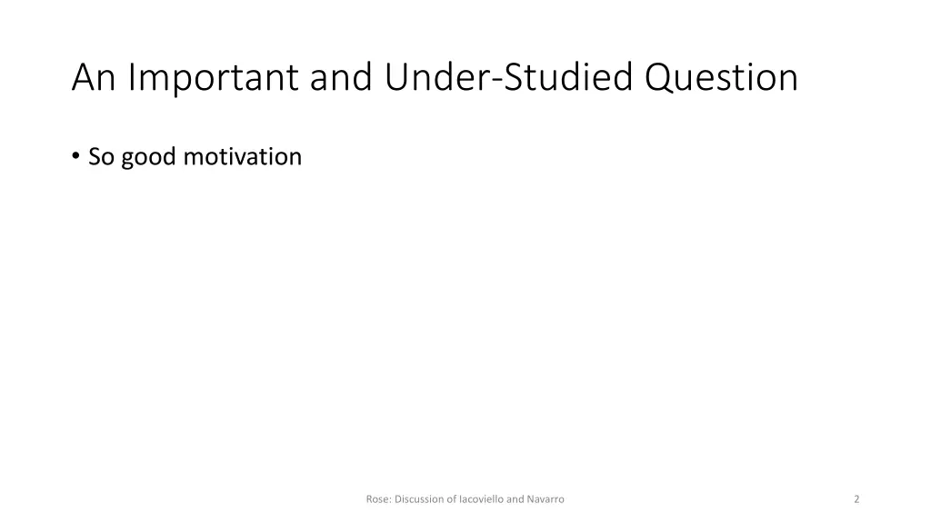 an important and under studied question