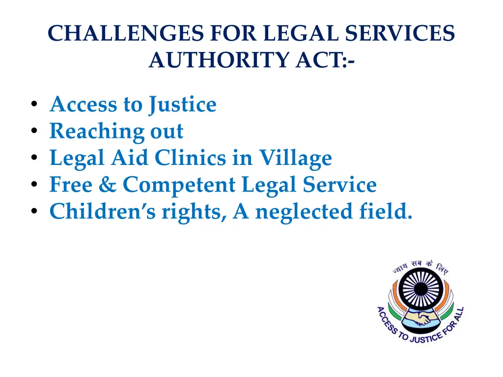 challenges for legal services authority act