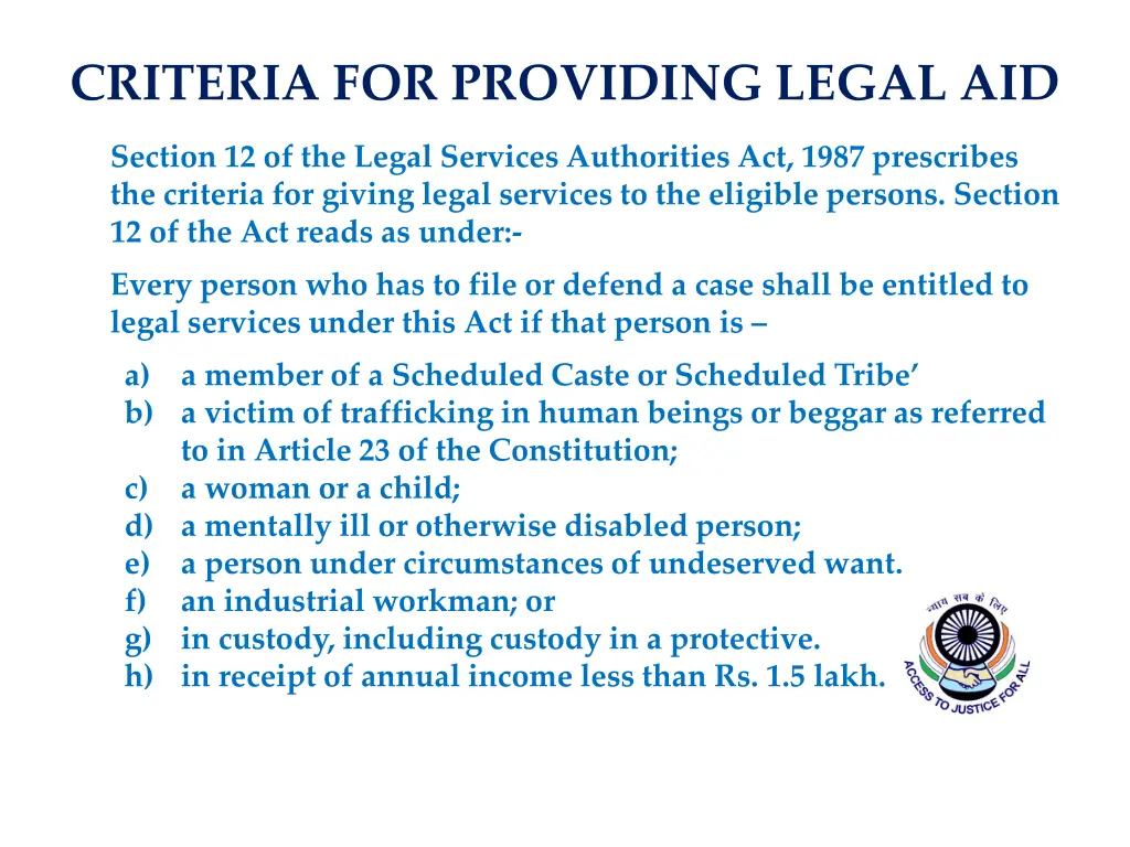 criteria for providing legal aid
