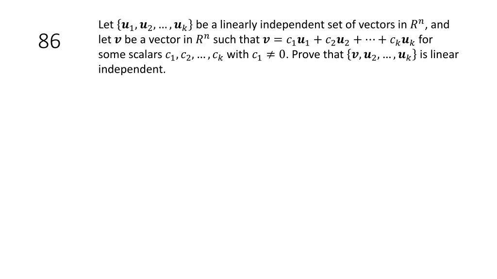 let 1 2 be a linearly independent set of vectors