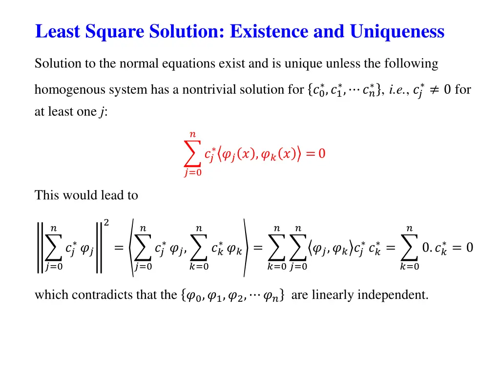 least square solution existence and uniqueness 1