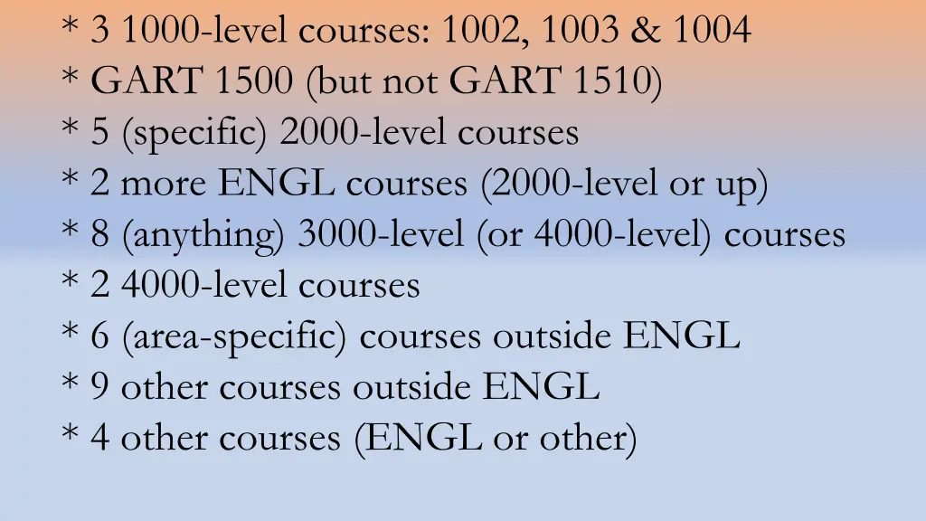 3 1000 level courses 1002 1003 1004 gart 1500