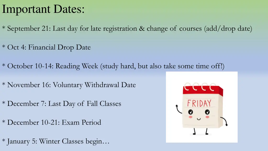important dates