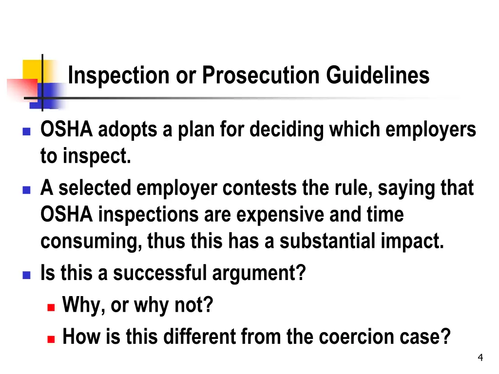 inspection or prosecution guidelines
