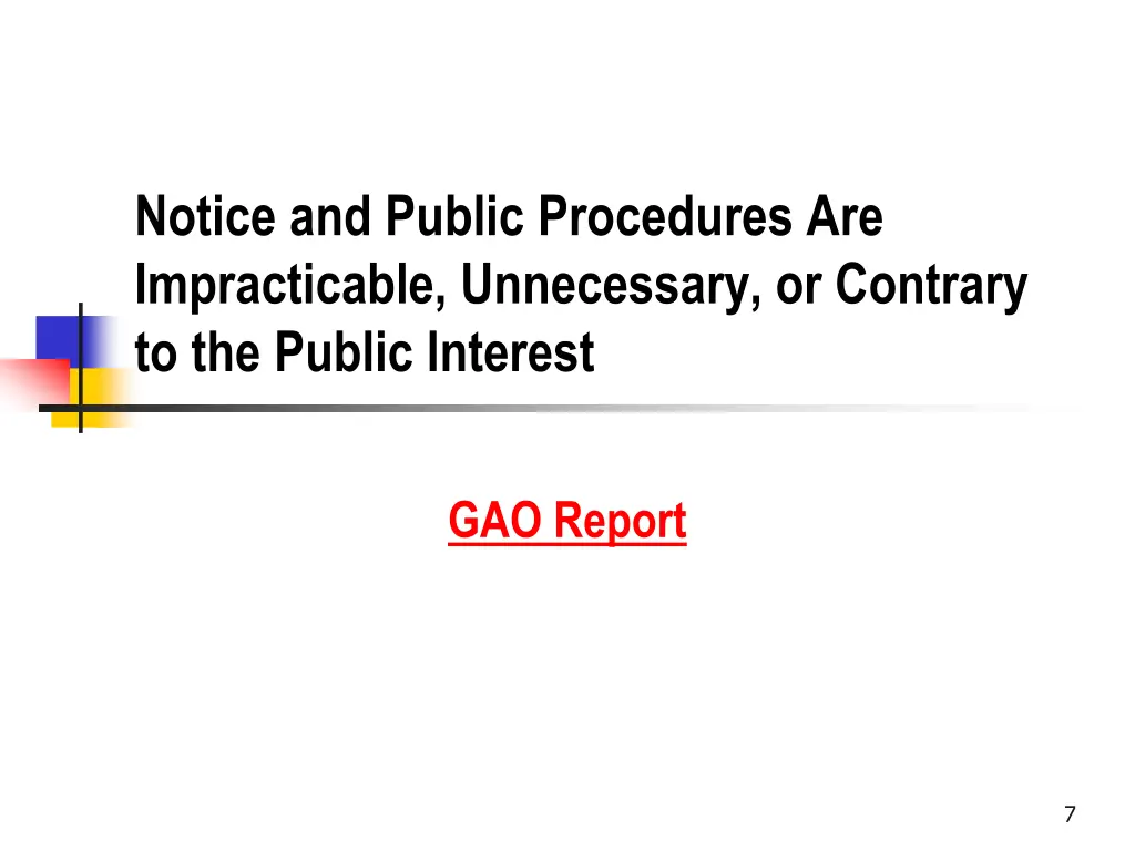 notice and public procedures are impracticable