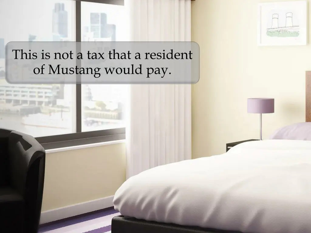this is not a tax that a resident of mustang