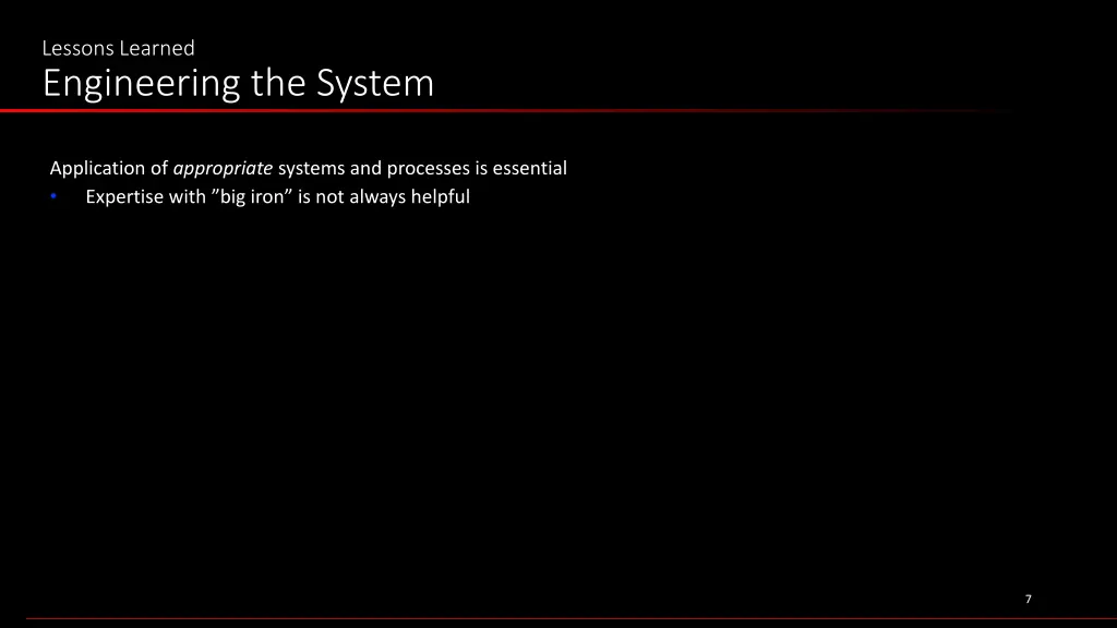 lessons learned engineering the system 1