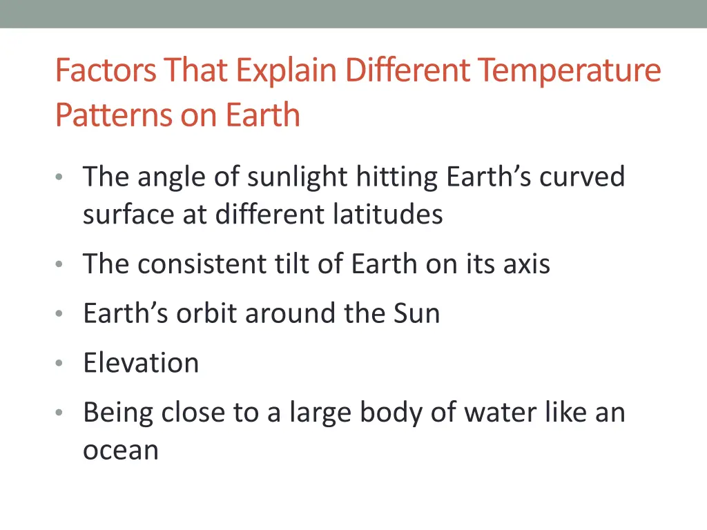 factors that explain different temperature