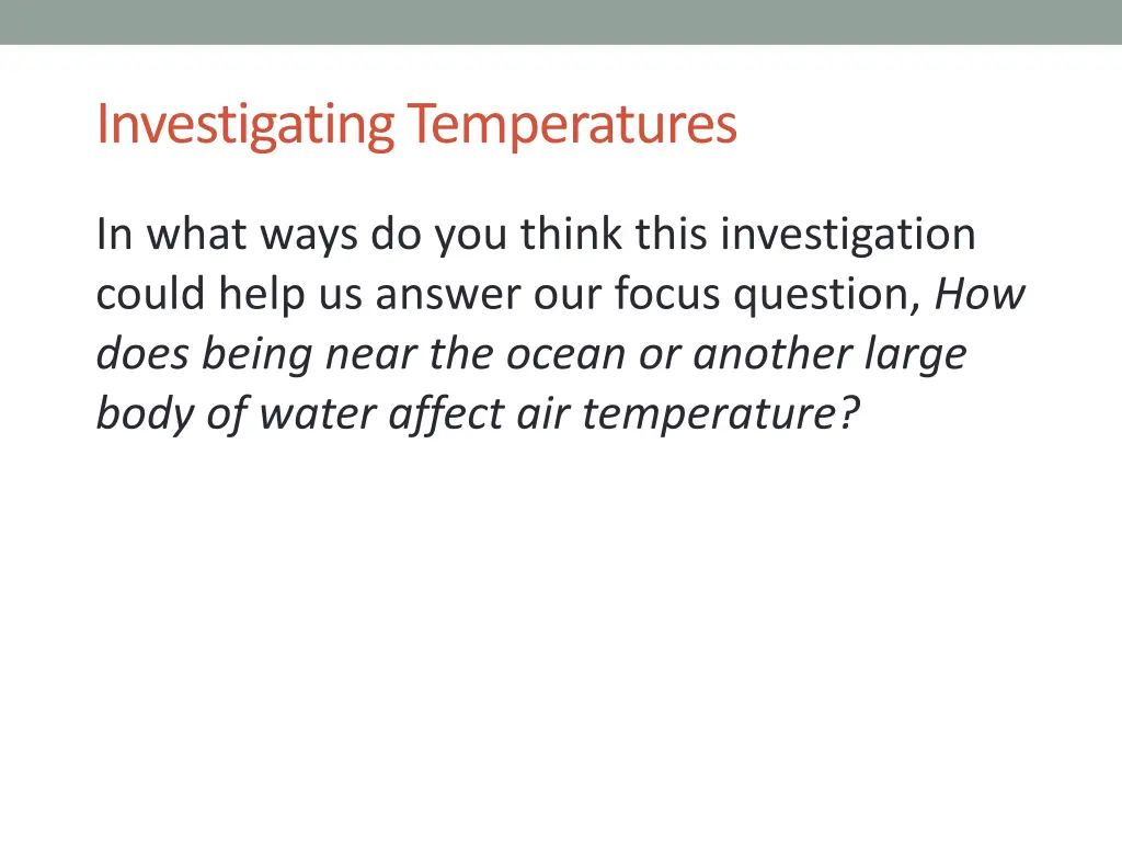 investigating temperatures