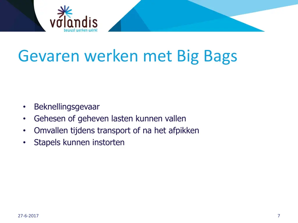 gevaren werken met big bags