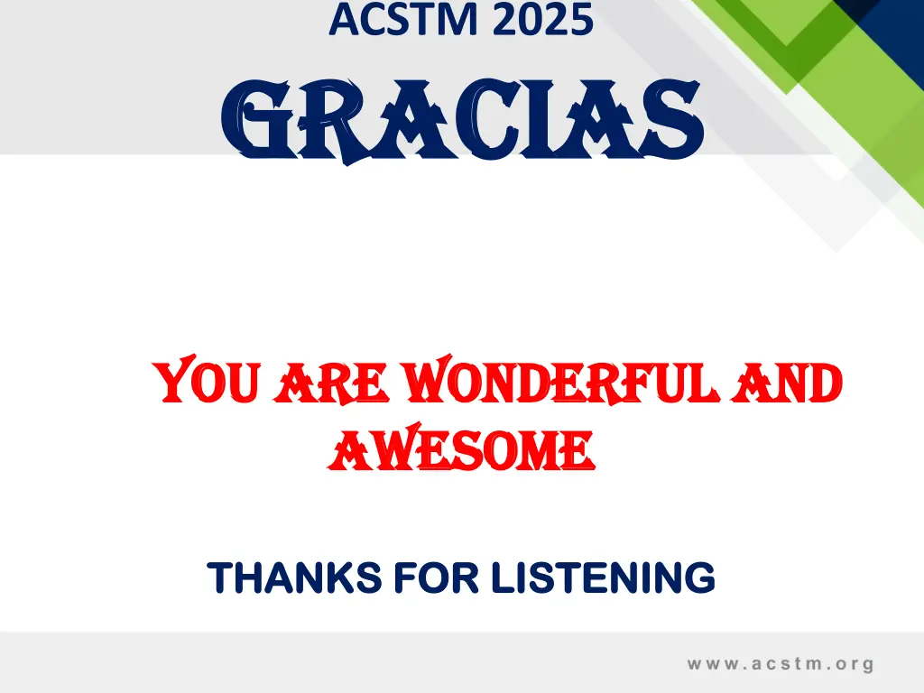 acstm 2025 gracias gracias