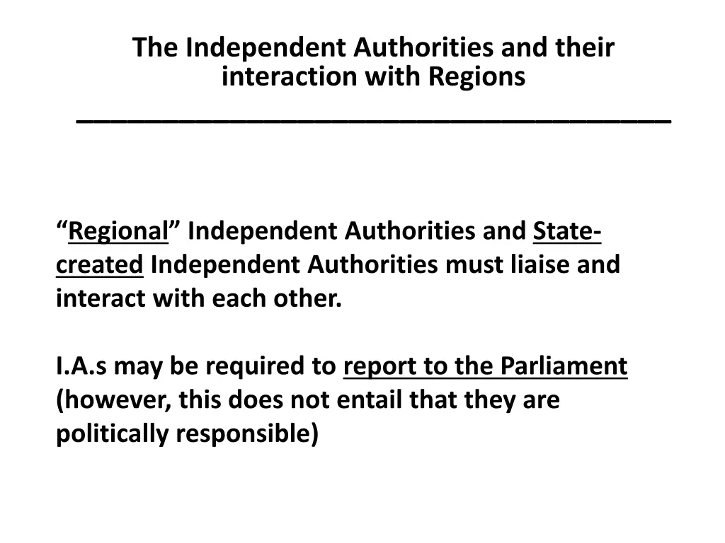 the independent authorities and their interaction 4